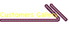 Customers Gallery