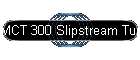MCT 300 Slipstream Turbo