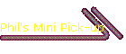 Phil's Mini Pick-up